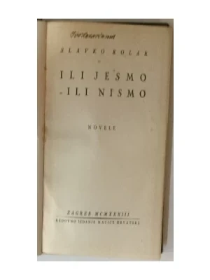 Slavko Kolar: Ili jesmo ili nismo