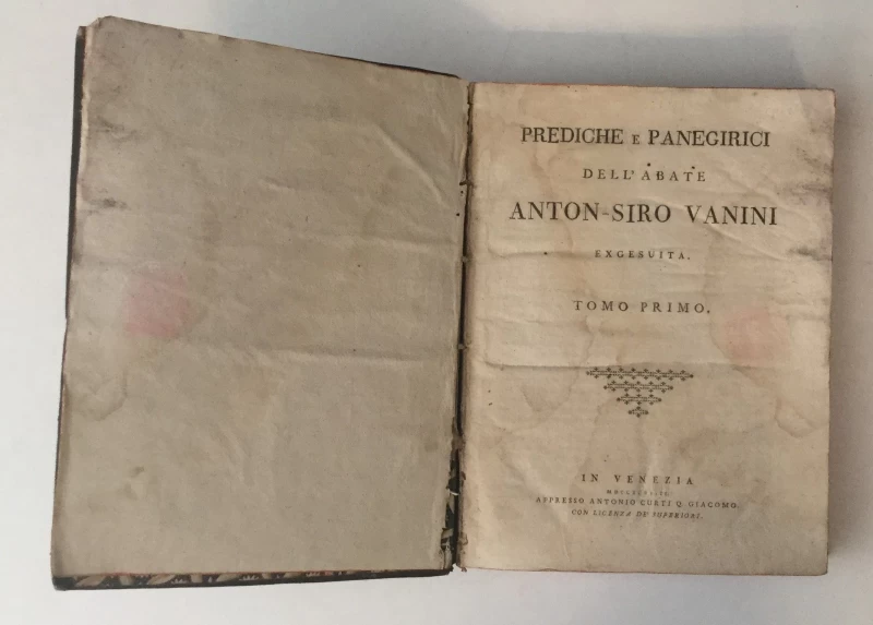 PREDICHE E PANEGIRICI DELL' ABATE ANTON - SIRO VANINI