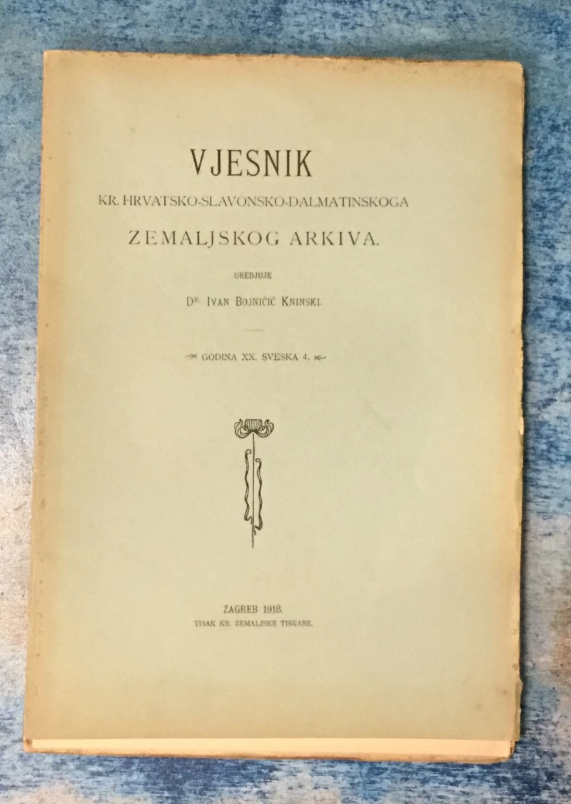 BOJNIČIĆ KNINSKI : VJESTNIK KR. HRVATSKO SLAVONSKO DALMATINSKOG ZEMALJSKOG ARKIVA