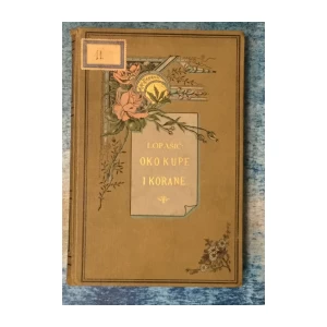 LOPAŠIĆ : OKO KUPE I KORANE