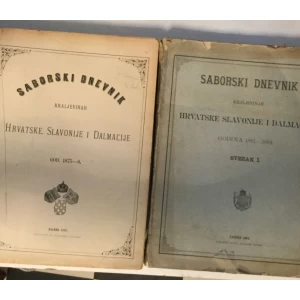 SABORSKI DNEVNIK KRALJEVINAH HRVATSKE SLAVONIJE I DALMACIJE 1875-8. I 1881-1884. ( I. i II.)
