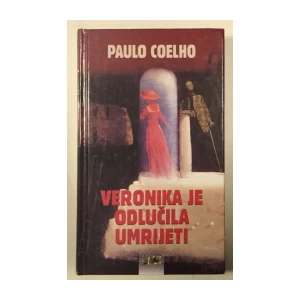 PAULO COELHO : VERONIKA JE ODLUČILA UMRIJETI