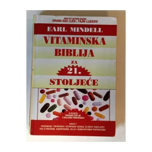 EARL MINDELL : VITAMINSKA BIBLIJA ZA 21. STOLJEĆE