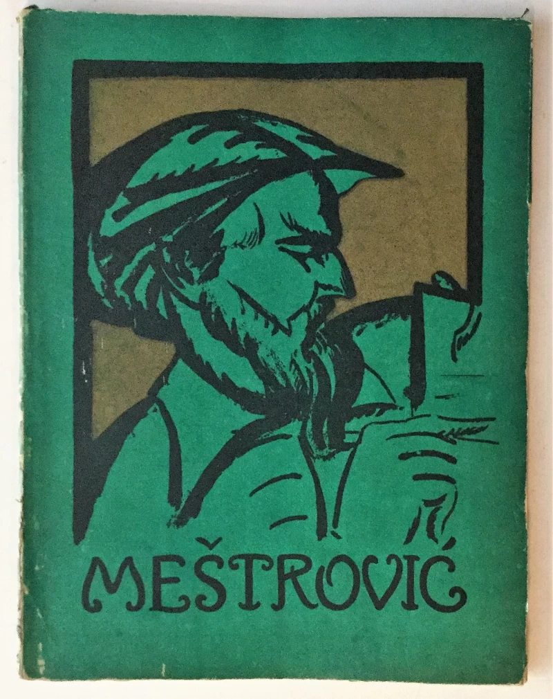 THE MEŠTROVIĆ EXHIBITION : INTRODUCTION AND CATALOGUE BY CHRISTIAN BRINTON