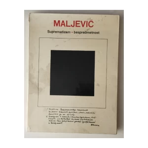 MALJEVIĆ : SUPREMATIZAM BESPREDMETNOST
