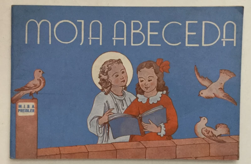 PREISLER MIRA : MOJA ABECEDA