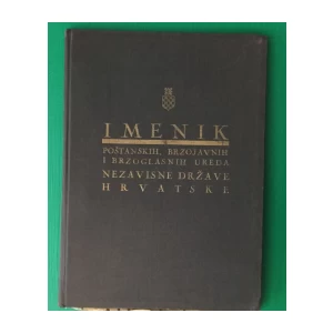 IMENIK POŠTANSKIH, BRZOJAVNIH I BRZOGLASNIH UREDA NEZAVISNE DRŽAVE HRVATSKE