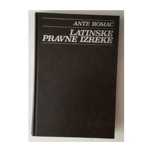 ROMAC ANTE : LATINSKE PRAVNE IZREKE