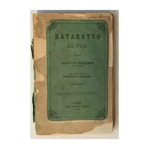 DRAGUTIN STRAŽIMIR : RATARSTVO ZA PUK 