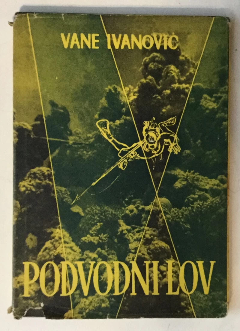 VANE IVANOVIĆ : PODVODNI LOV