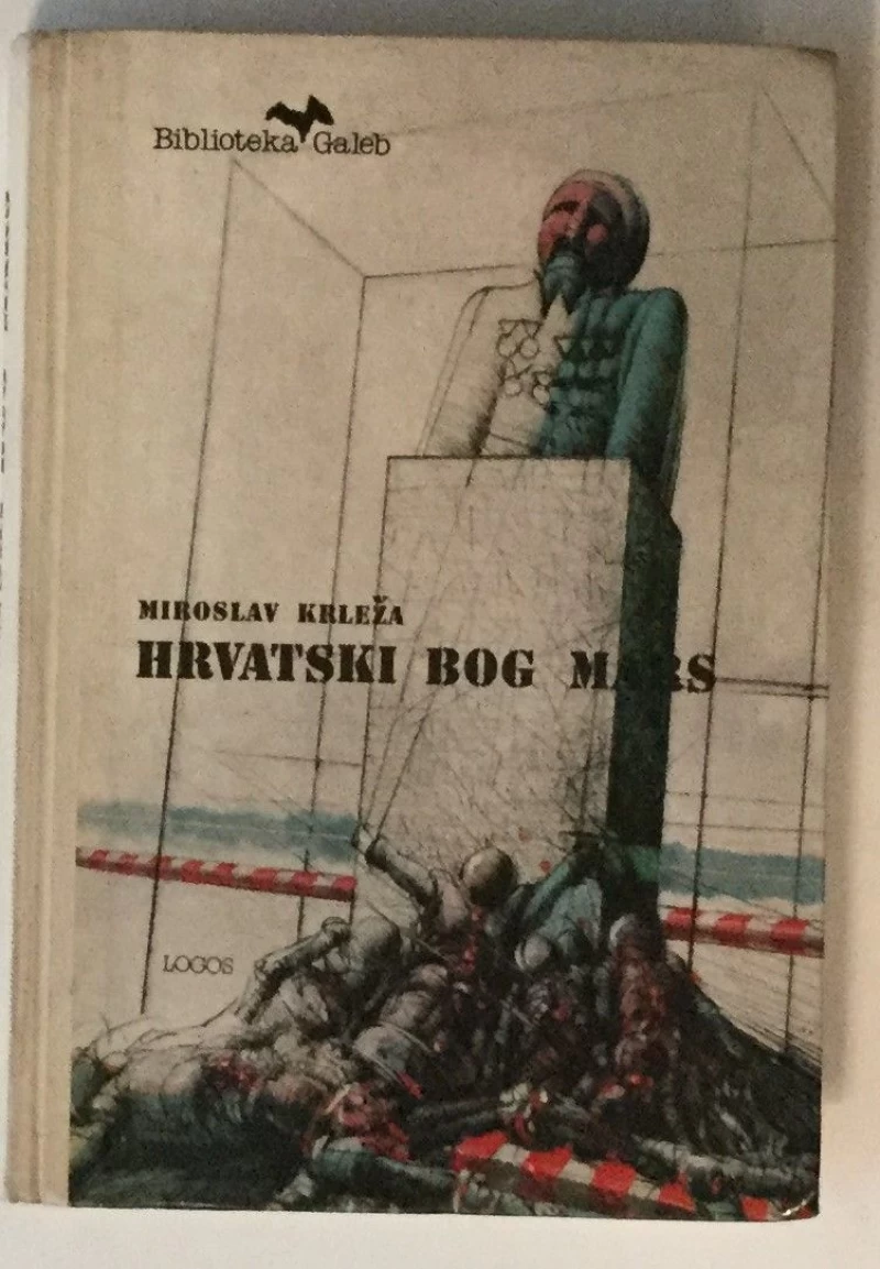 Miroslav Krleža: Hrvatski bog Mars