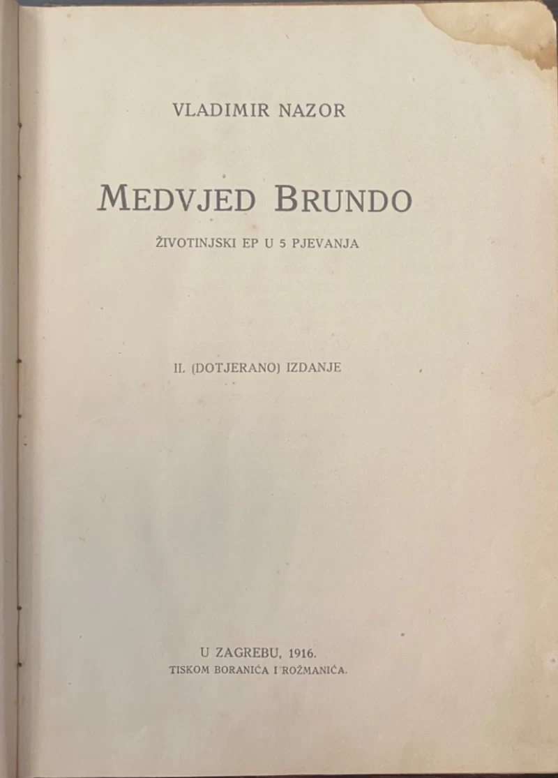 VLADIMIR NAZOR: MEDVJED BRUNDO, 1916. ZAGREB