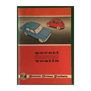 ZASTAVA -SAVETI KORISNICIMA VOZILA