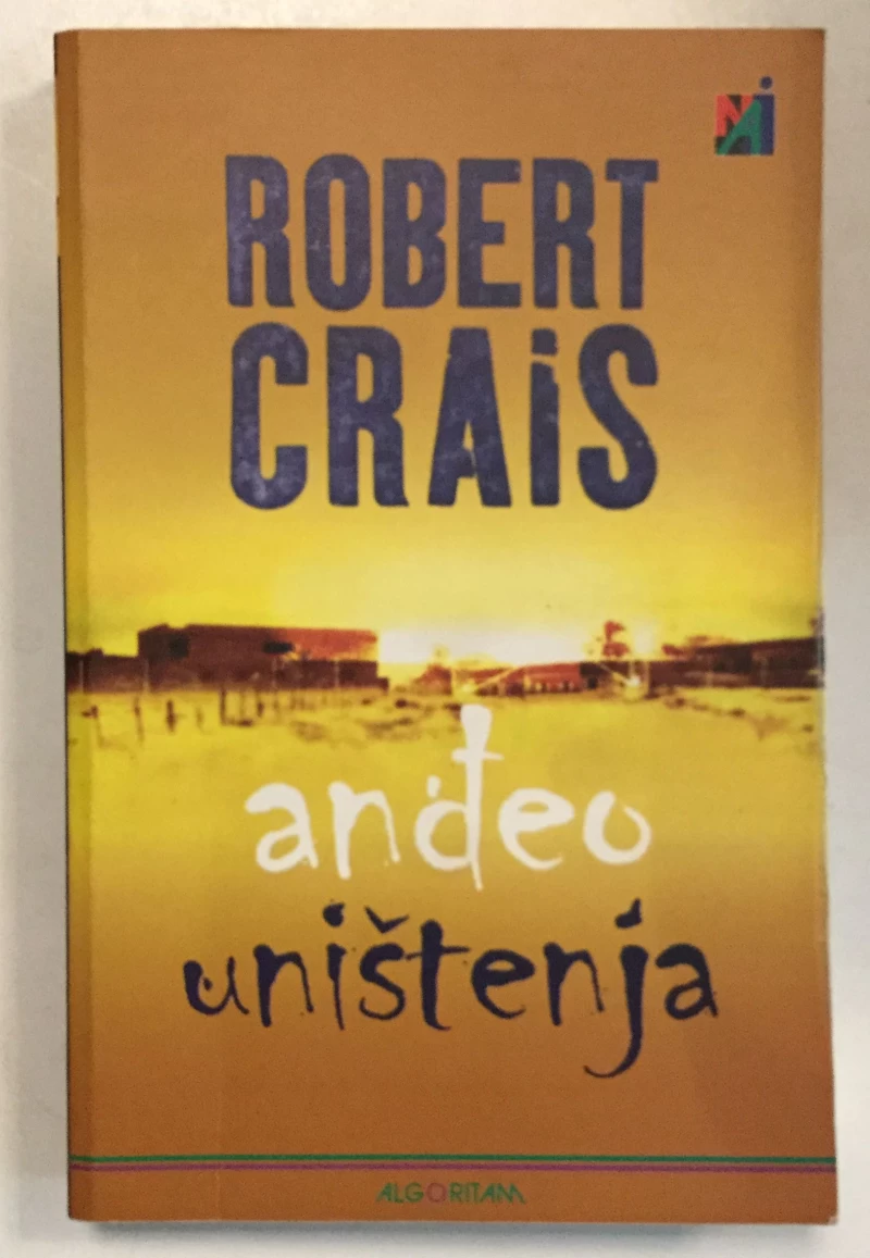 ROBERT CRAIS : ANDJEO UNIŠTENJA