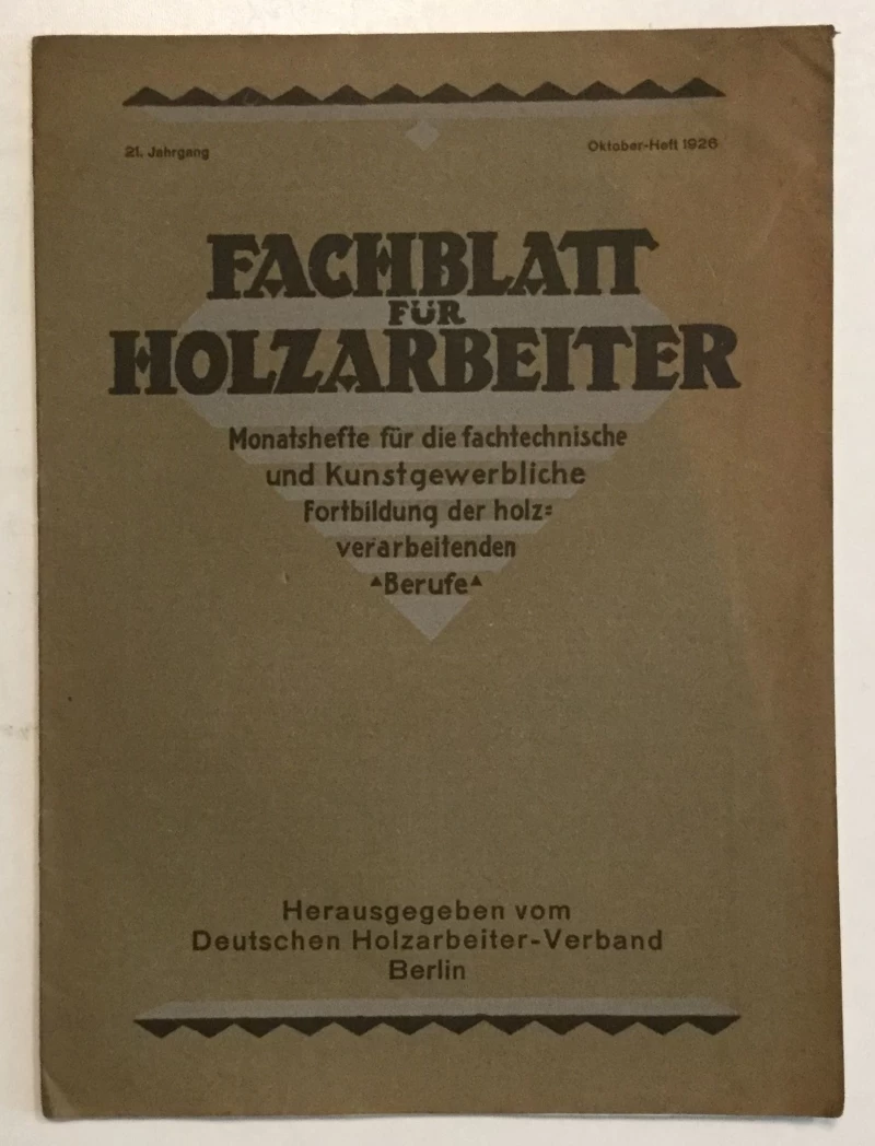FACHBLATT FUR HOLZARBEITER, OKTOBER. 1926