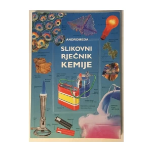 SLIKOVNI RJEČNIK KEMIJE