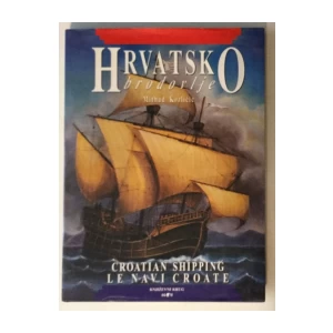 MITHAD KOZLIČIĆ : HRVATSKO BRODOVLJE