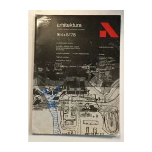 ARHITEKTURA ČASOPIS BROJ 164 + 5, GODINA 1978.