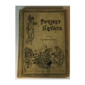 VJEKOSLAV KLAIĆ : POVJEST HRVATA