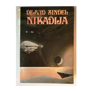 DEJVID ZINDEL : NIKADIJA