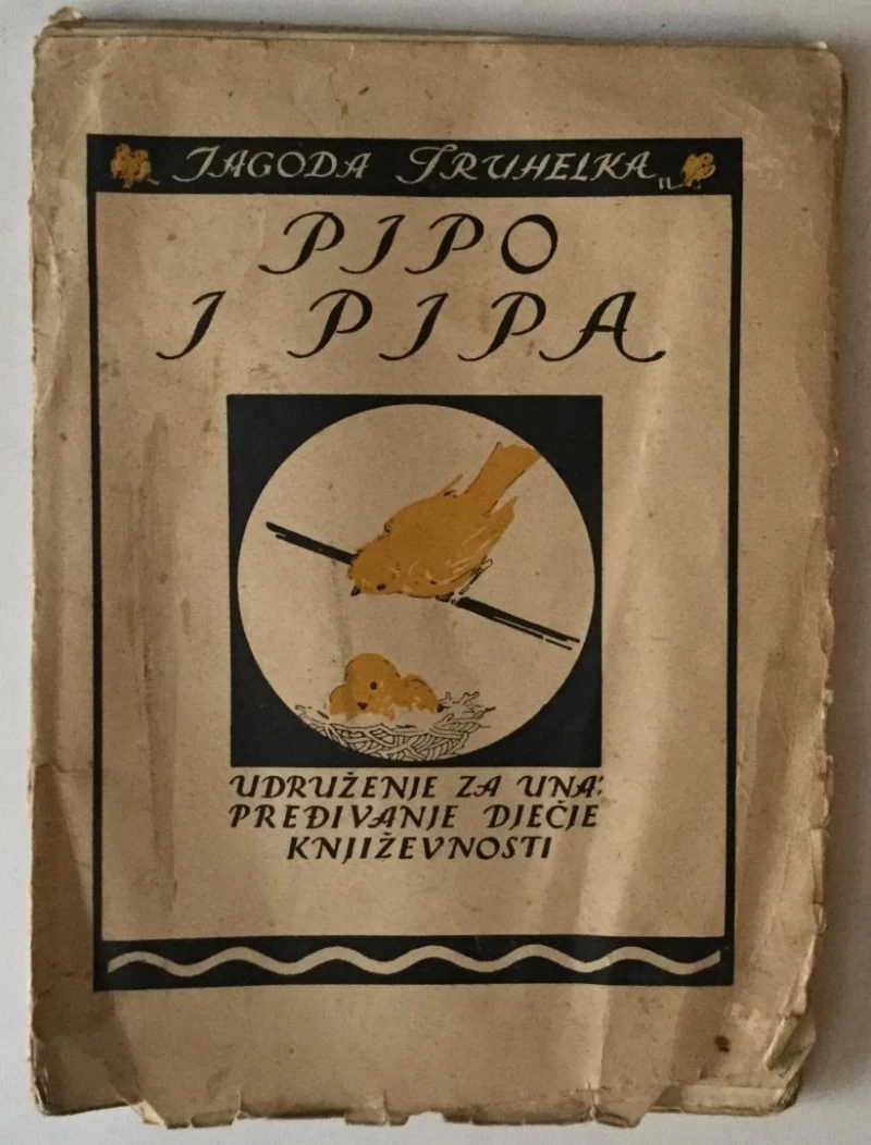 JAGODA TRUHELKA : PIPO I PIPA