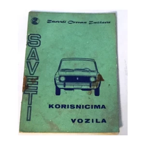 ZASTAVA : SAVETI KORISNICIMA VOZILA
