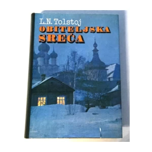 Lav Nikolajevič Tolstoj: Obiteljska sreća