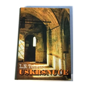 TOLSTOJ : USKRSNUĆE