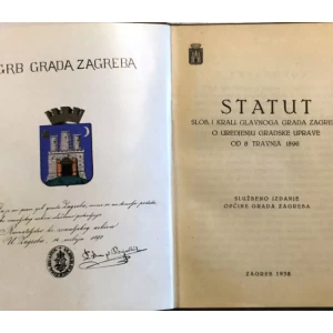 STATUT SLOBODNOG I KRALJEVSKOG GLAVNOGA GRADA ZAGREBA O UREDJENJU GRADSKE UPRAVE OD 08.04.1896
