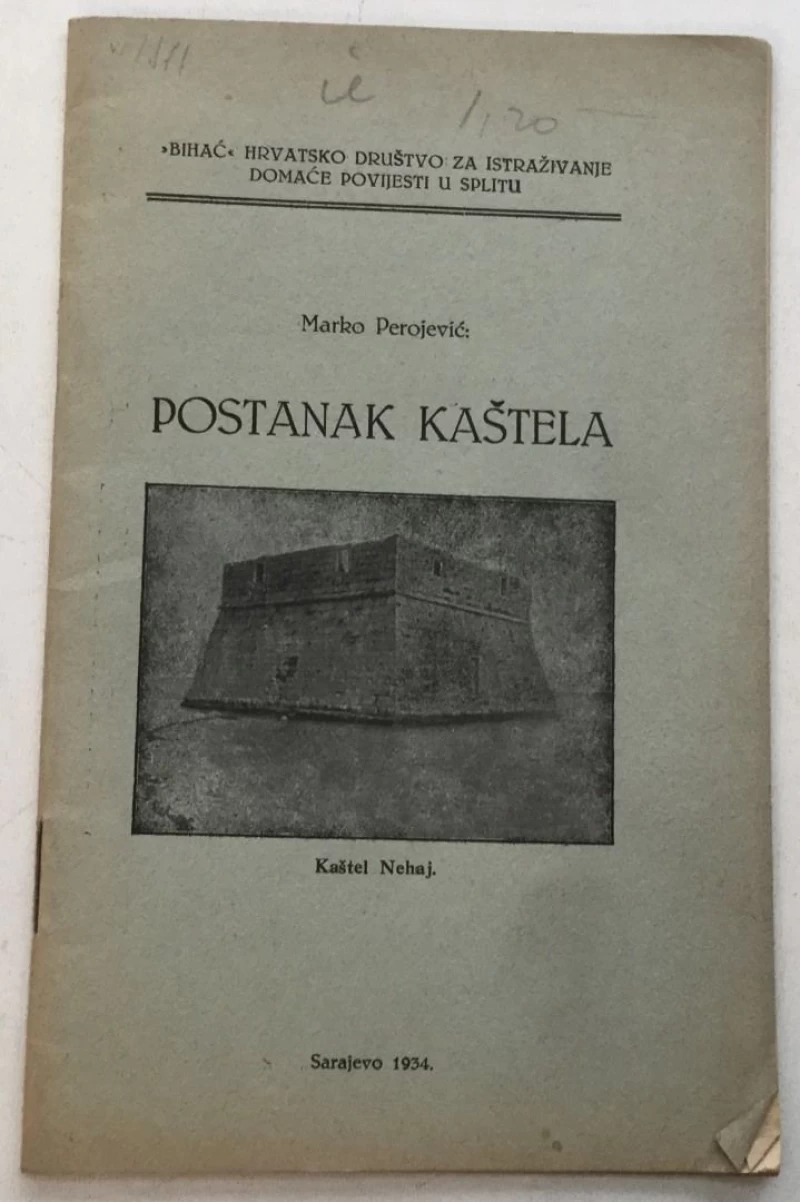 MARKO PEROJEVIĆ : POSTANAK KAŠTELA