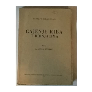PHIL SCHAUPERCLAUS : GAJENJE RIBA U RIBNJACIMA