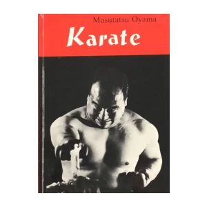 MASUTATSU OYAMA : KARATE
