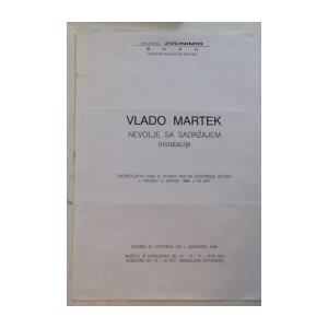 VLADO MARTEK : NEVOLJE SA SADRŽAJEM INSTALACIJE 1996.
