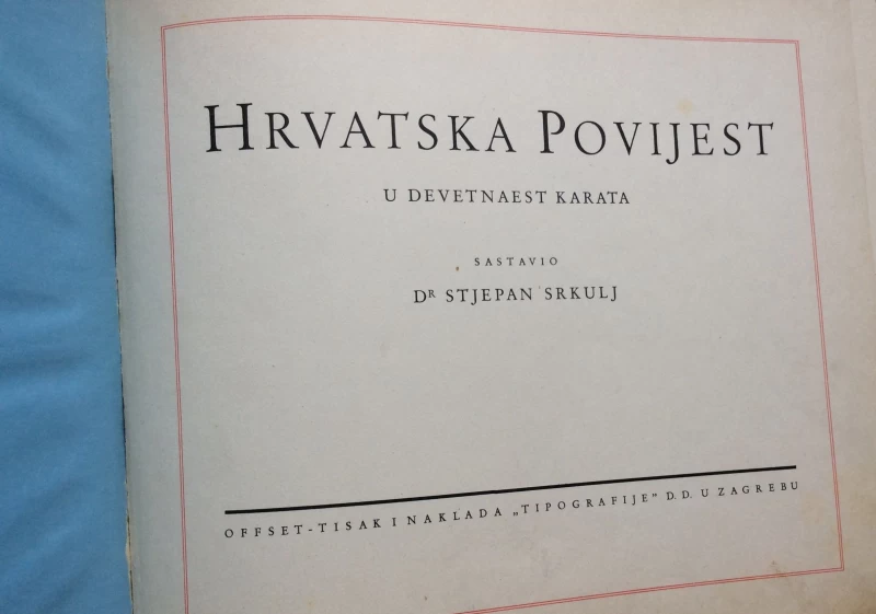 STJEPAN SRKULJ,  HRVATSKA POVIJEST, U 19 KARATA, 1937. 