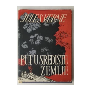 JULES VERNE : PUT U SREDIŠTE ZEMLJE