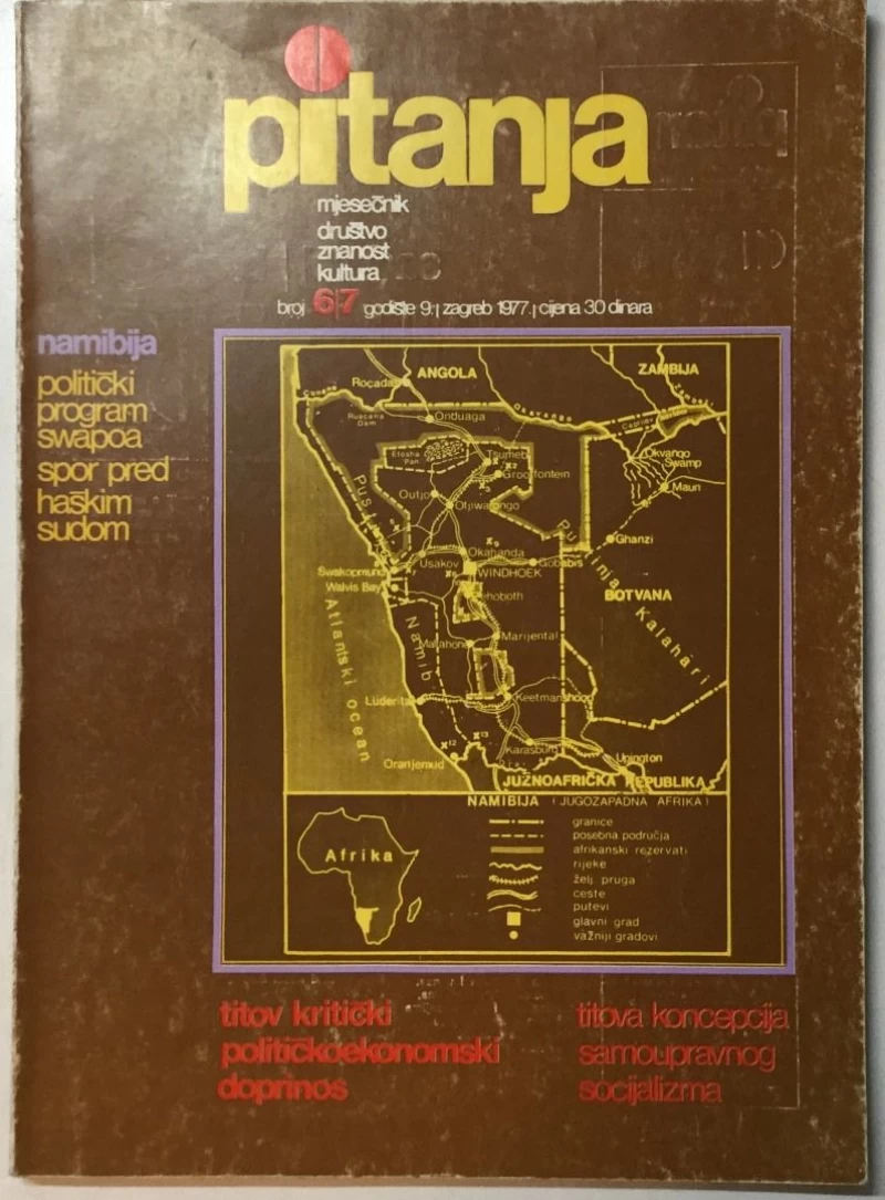 PITANJA MJESEČNIK : DRUŠTVO ZNANOST KULTURA 1977 BROJ 6/7
