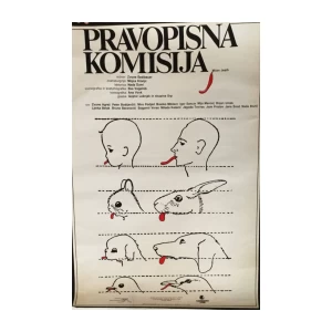 ZVONE ŠEDLBAUER : PRAVOPISNA KOMISIJA , KAZALIŠNI PLAKAT ,  AUTOR MATJAŽ VIPOTNIK , SLOVENSKO LJUDSKO GLEDALIŠČE , CELJE 1984.