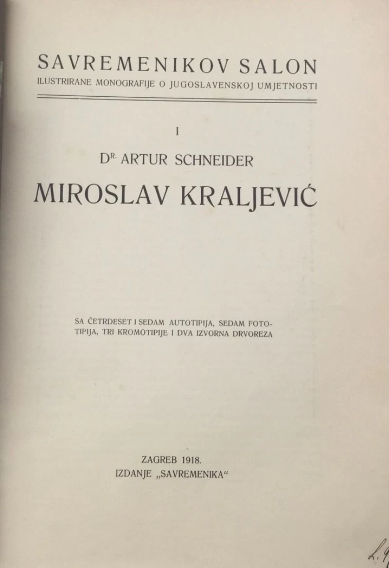 SCHNEIDER ARTUR : MIROSLAV KRALJEVIĆ