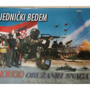 MIMOHOD ORUŽANIH SNAGA RH , POBJEDNIČKI BEDEM , REKLAMNI PLAKAT 1997.