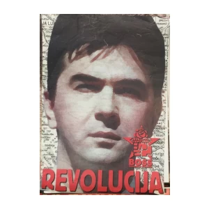 BOSS-BOSANSKA STRANKA-REVOLUCIJA IZBORNI PLAKAT