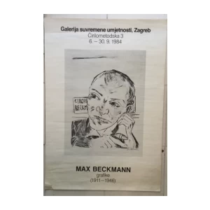 MAX BECKMANN GRAFIKE IZLOŽBA GSU ZAGREB 1984 , PLAKAT