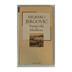 MILJENKO JERGOVIĆ : SARAJEVSKI MARLBORO