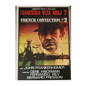 FRANCUSKA VEZA BROJ 2 : FRENCH CONNECTION No. 2 : GENE HACKMAN : FILMSKI PLAKAT
