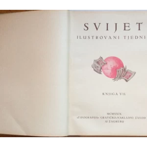 SVIJET,  STARI  ČASOPIS, 1929.  UKORIČENI KOMPLET  VII  GODINA IV