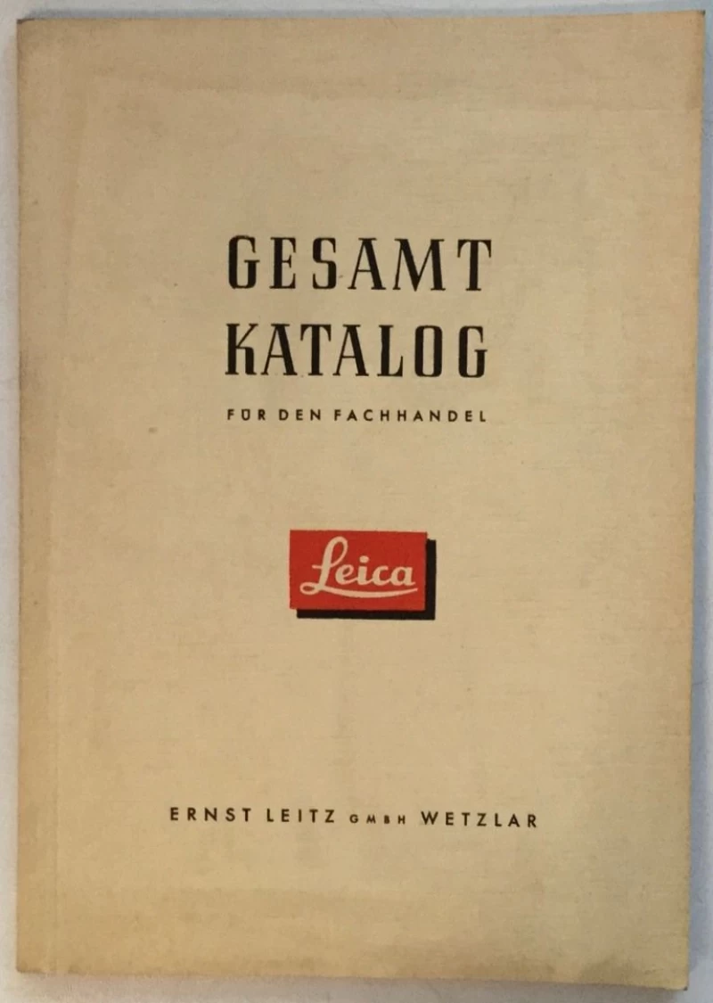 LEICA GESAMT KATALOG FUR DEN FACHHANDEL , MODELL IF,IIF,IIIF