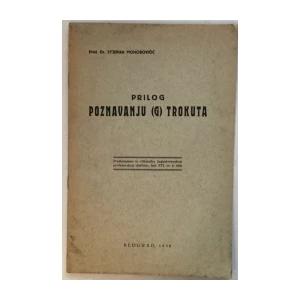 STJEPAN MOHOROVIČIĆ : PRILOG POZNAVANJU G TROKUTA