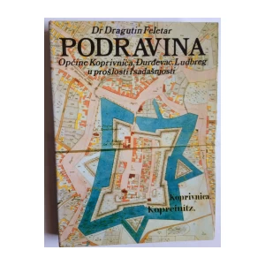 DRAGUTIN FELETAR, PODRAVINA