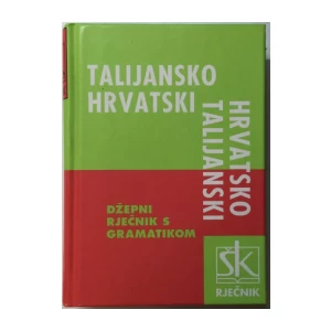 JOSIP JERNEJ : TALIJANSKO HRVATSKI I HRVATSKO TALIJANSKI RJEČNIK : DŽEPNI RJEČNIK S GRAMATIKOM