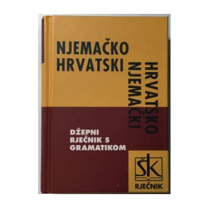 IVO MEDIĆ : IRENA MEDIĆ : SILVIJA BOSNER : NJEMAČKO HRVATSKI I HRVATSKO NJEMAČKI RJEČNIK : DŽEPNI RJEČNIK S GRAMATIKOM
