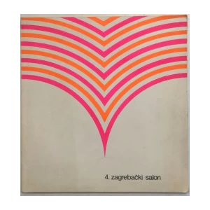4. ZAGREBAČKI SALON 1969. UMJETNIČKI PAVILJON : OPREMIO IVAN PICELJ